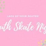Youth Skate Night
