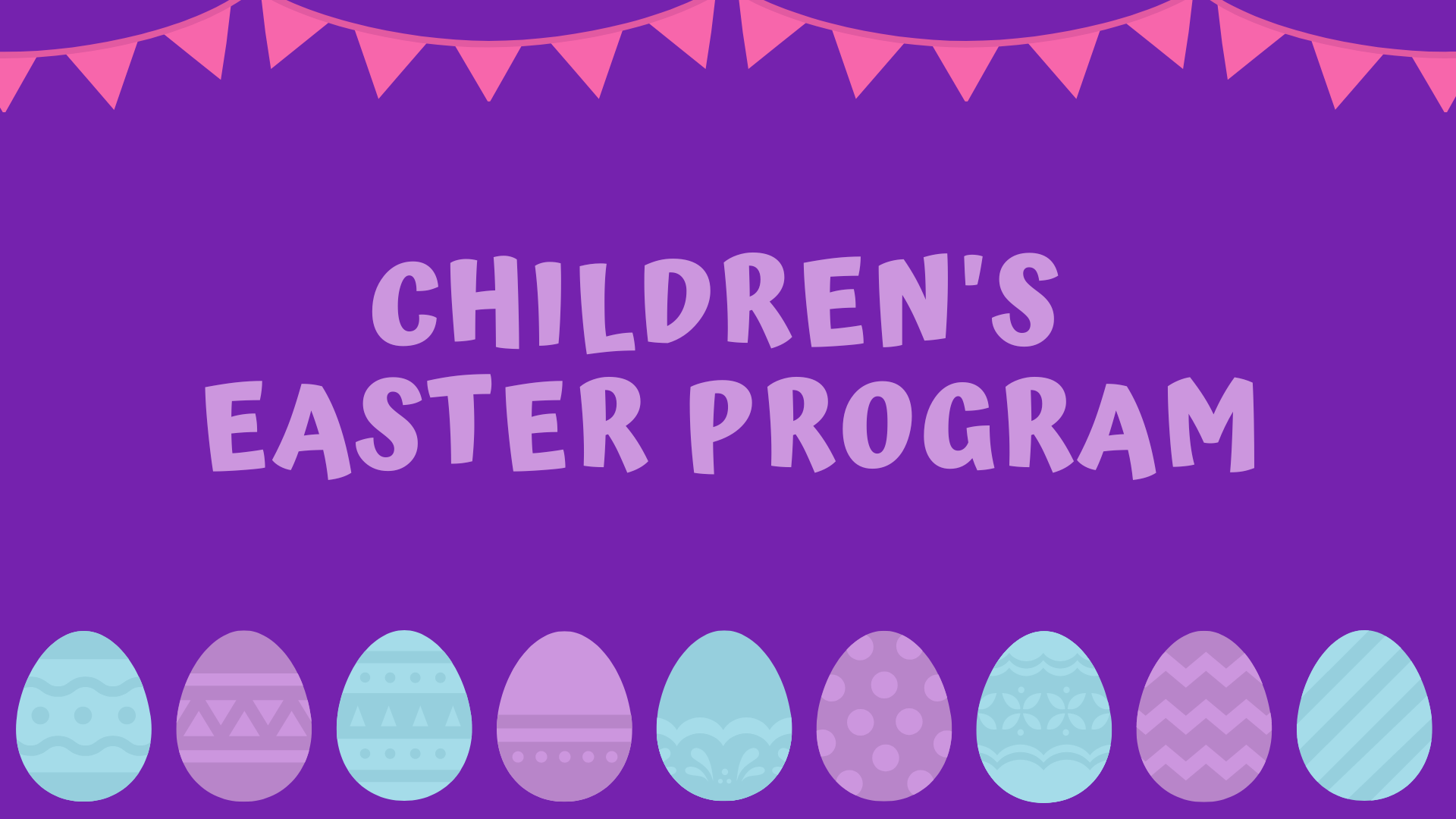 Children’s Easter Program Friedberg Moravian Church