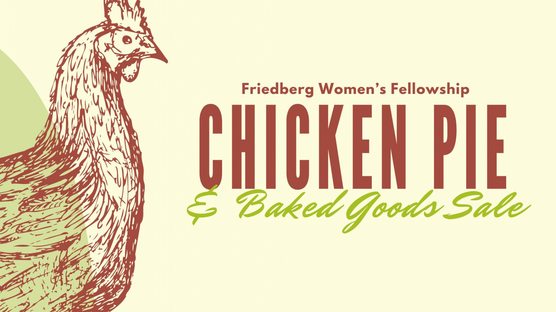 Women's Fellowship Chicken Pie & Baked Goods Sale