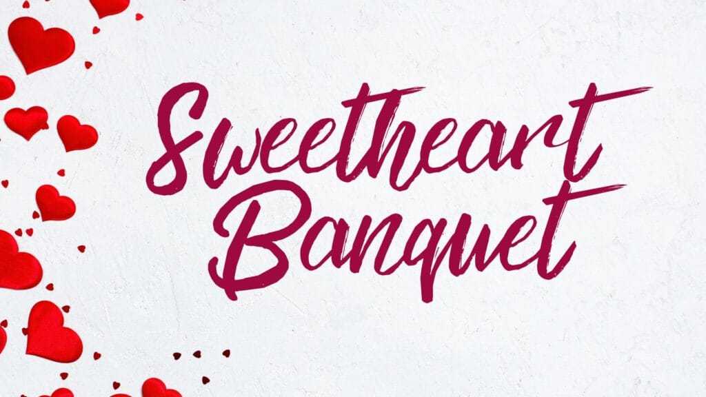 Sweetheart Banquet