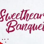 Annual Sweetheart Banquet
