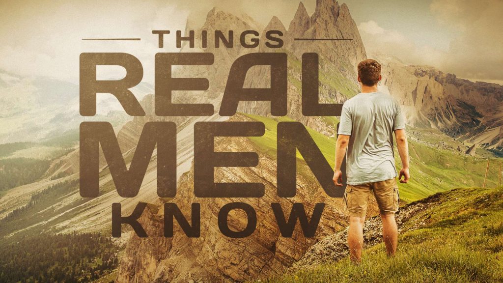 Title graphic for Things Real Men Know