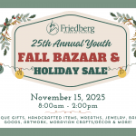 Friedberg Moravian Church’s 25th Annual Youth Fall Bazaar
