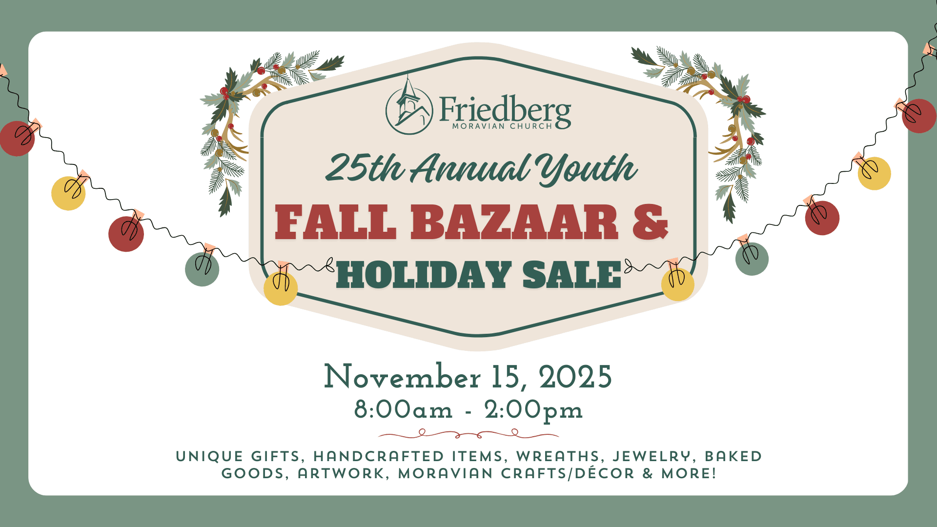 Friedberg Moravian Church’s 25th Annual Youth Fall Bazaar