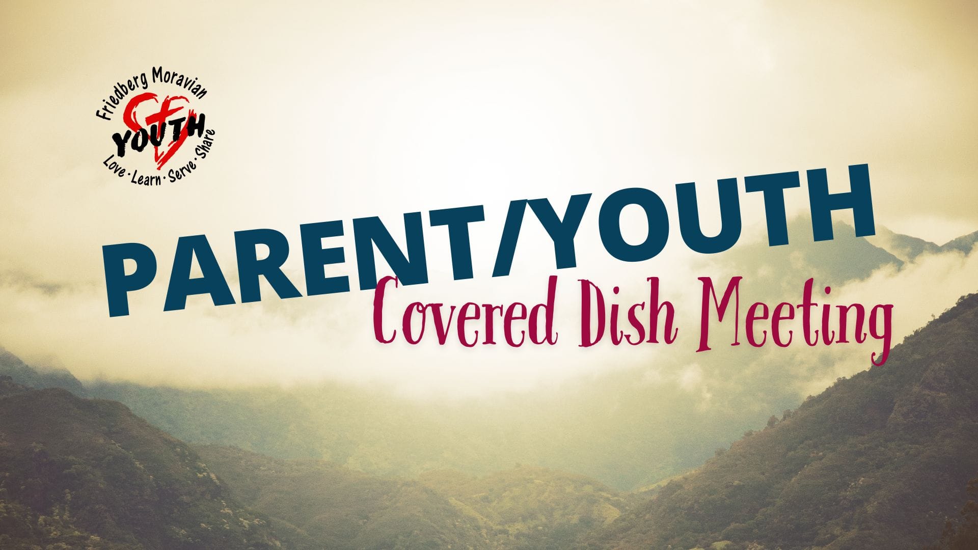 Parent/Youth Covered Dish Meeting