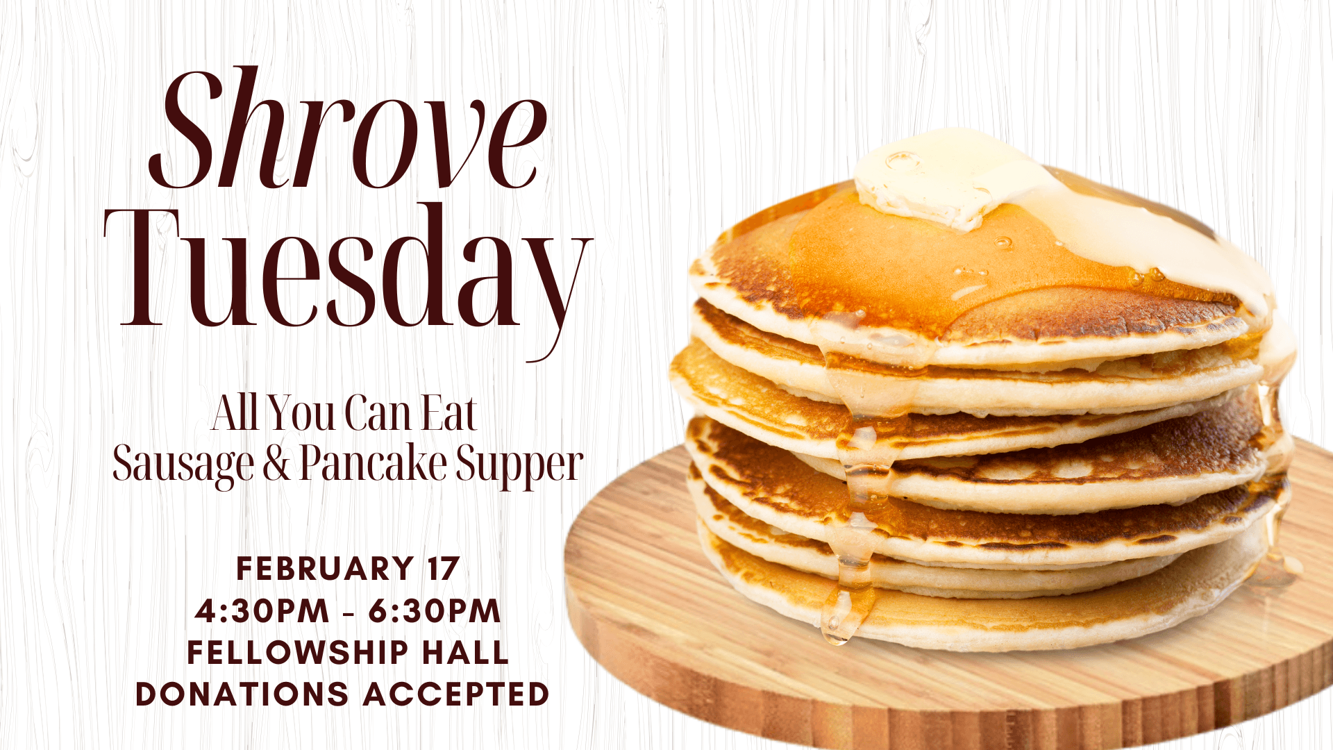 Shrove Tuesday Pancake and Sausage Supper